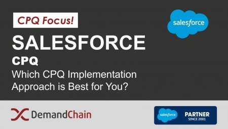 Which CPQ Implementation Approach is Best for You?